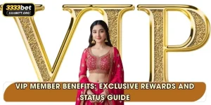 VIP Member Benefits: Exclusive Rewards And Status Guide